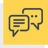 yellow square with an icon of speech bubbles